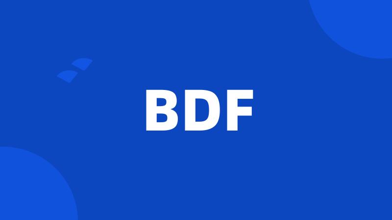 BDF