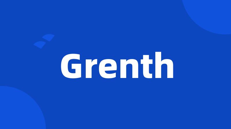 Grenth