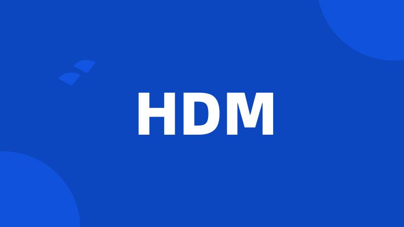 HDM