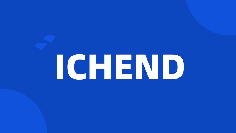 ICHEND