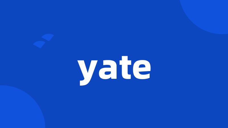 yate