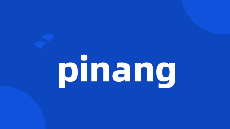 pinang