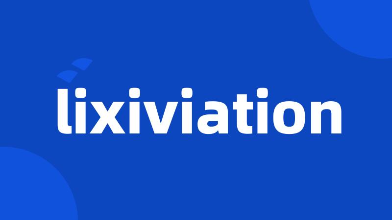lixiviation