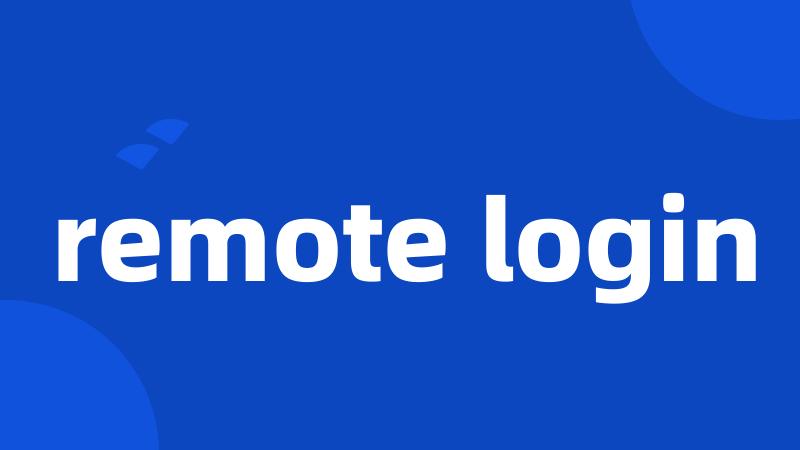 remote login