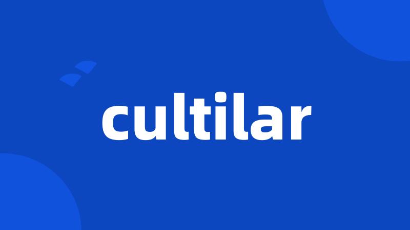 cultilar