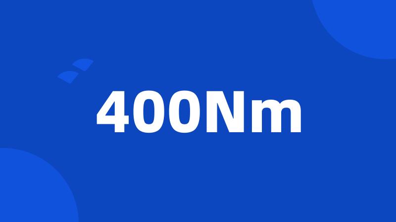 400Nm