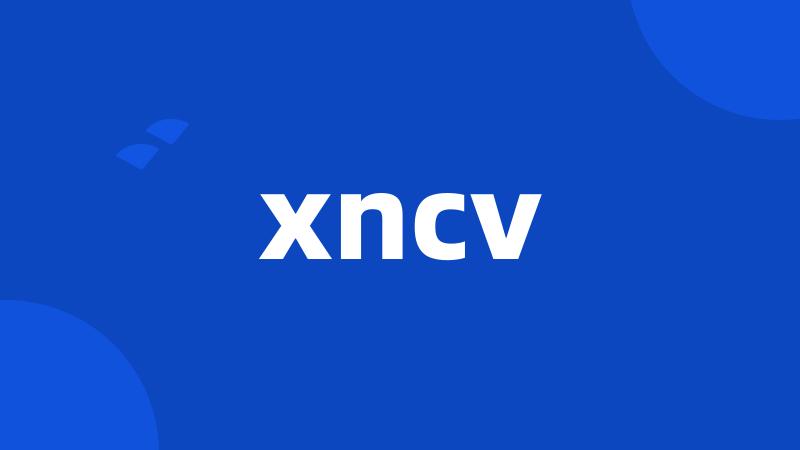 xncv