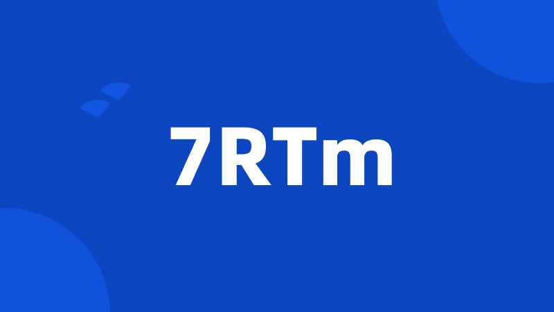 7RTm