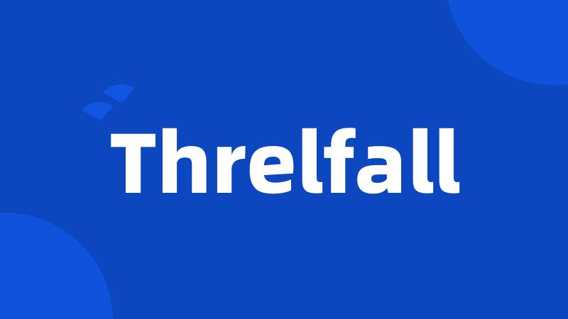 Threlfall