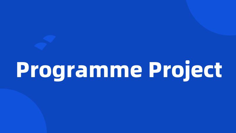 Programme Project