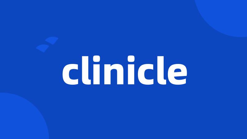 clinicle