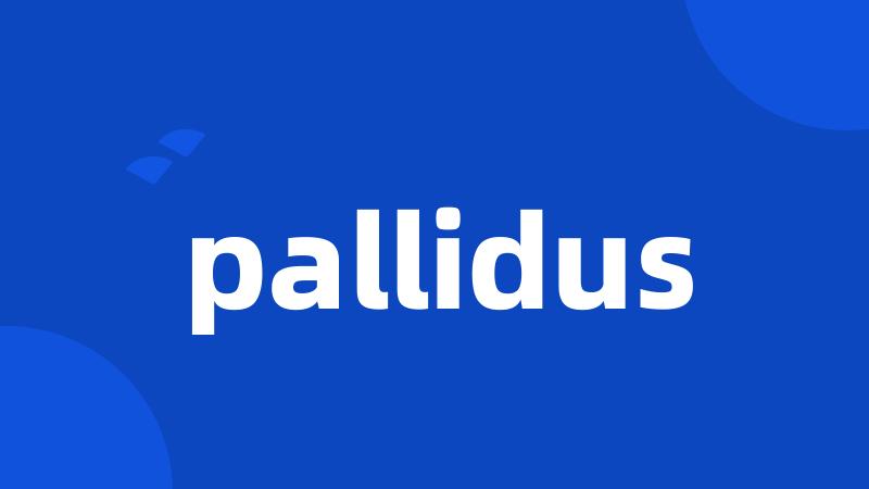 pallidus