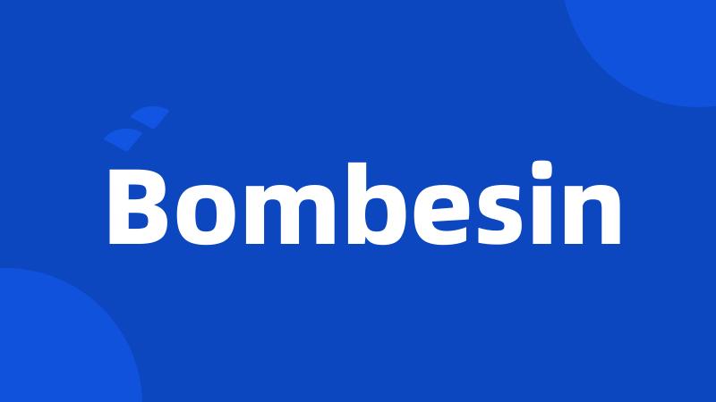 Bombesin