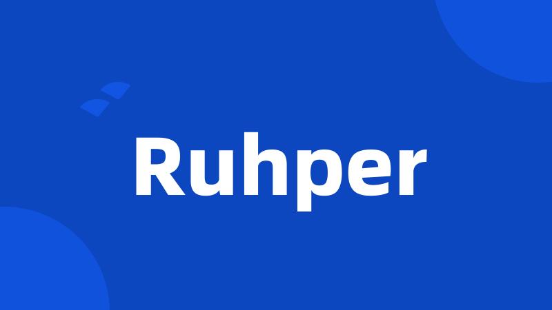 Ruhper