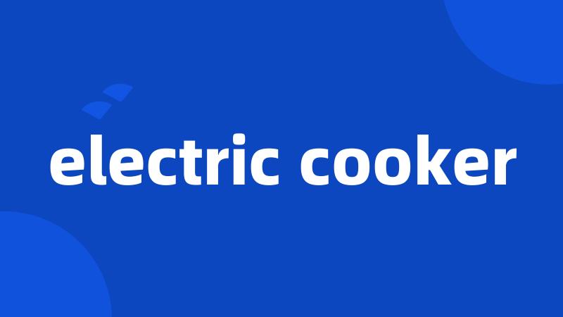 electric cooker