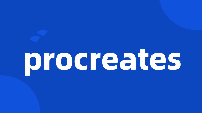 procreates