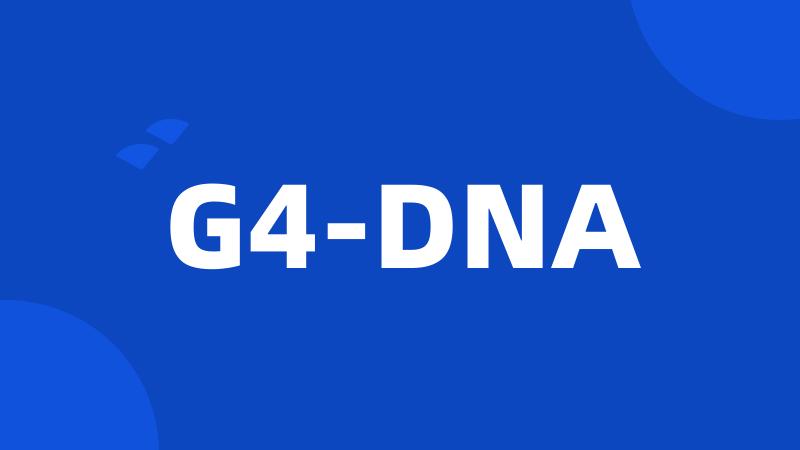 G4-DNA