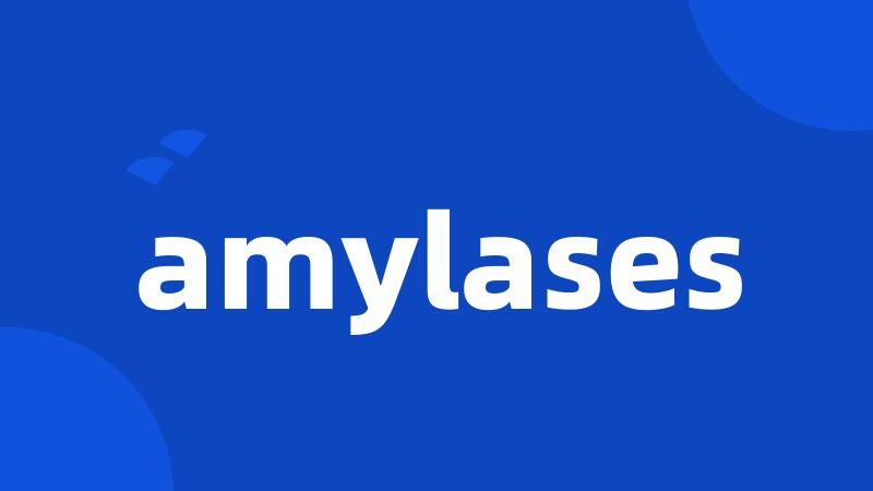 amylases