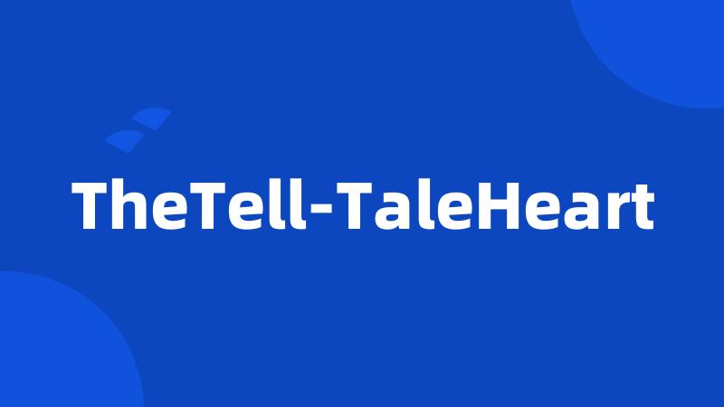 TheTell-TaleHeart