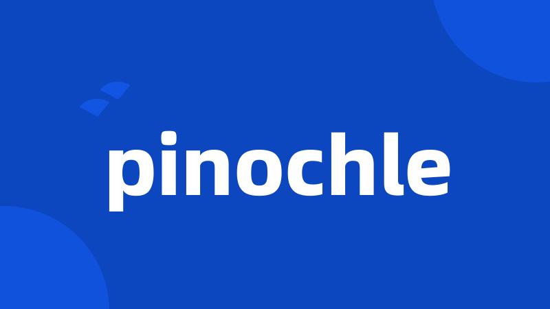 pinochle