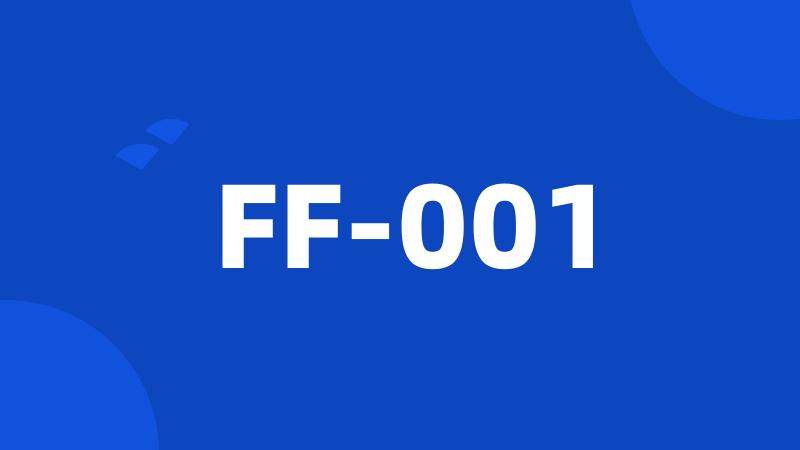 FF-001