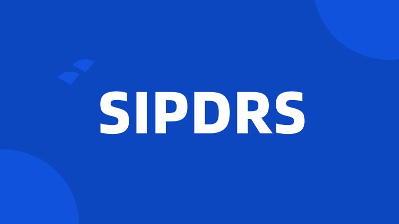 SIPDRS