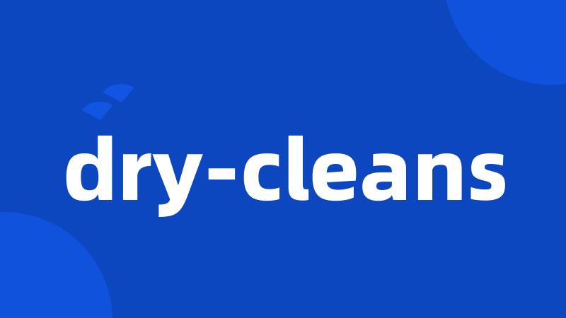 dry-cleans