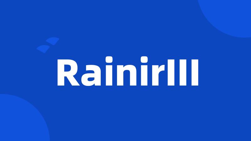 RainirIII