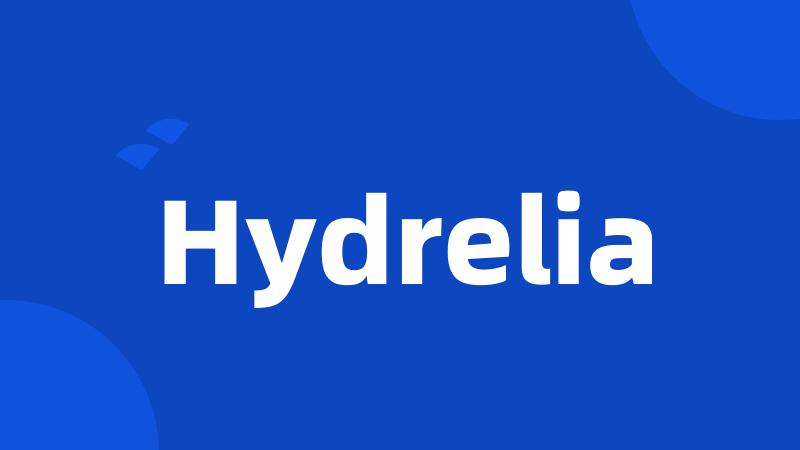 Hydrelia
