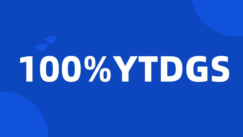 100%YTDGS
