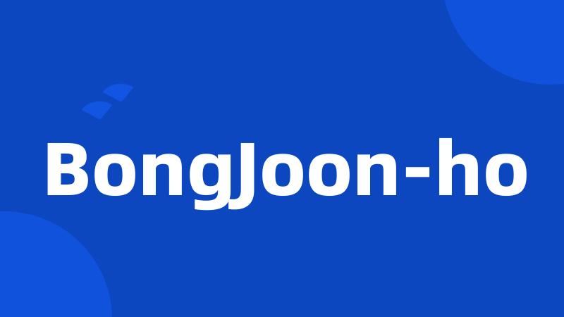 BongJoon-ho