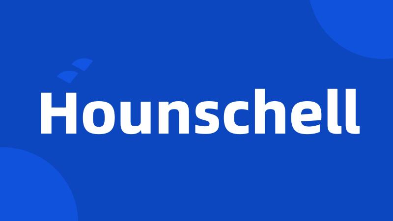 Hounschell