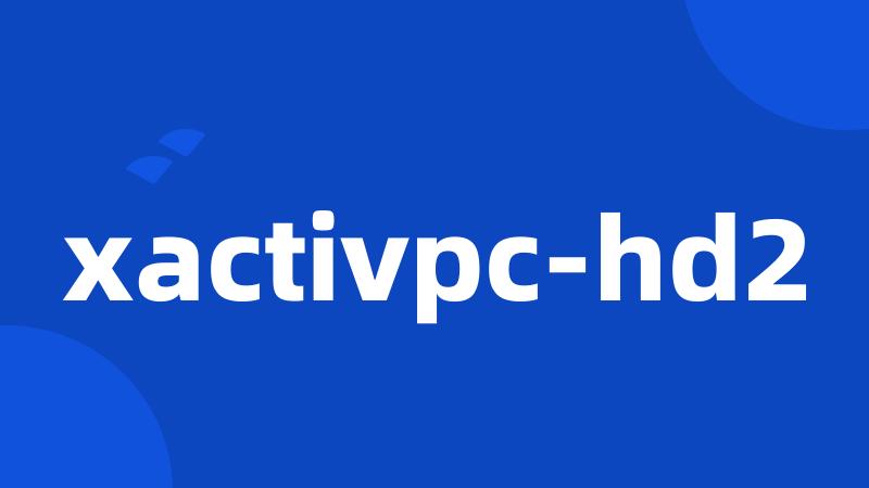 xactivpc-hd2