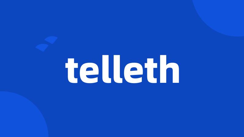 telleth