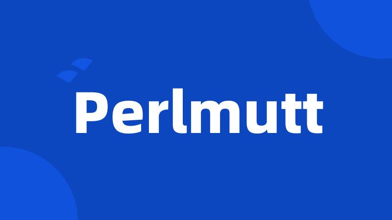 Perlmutt