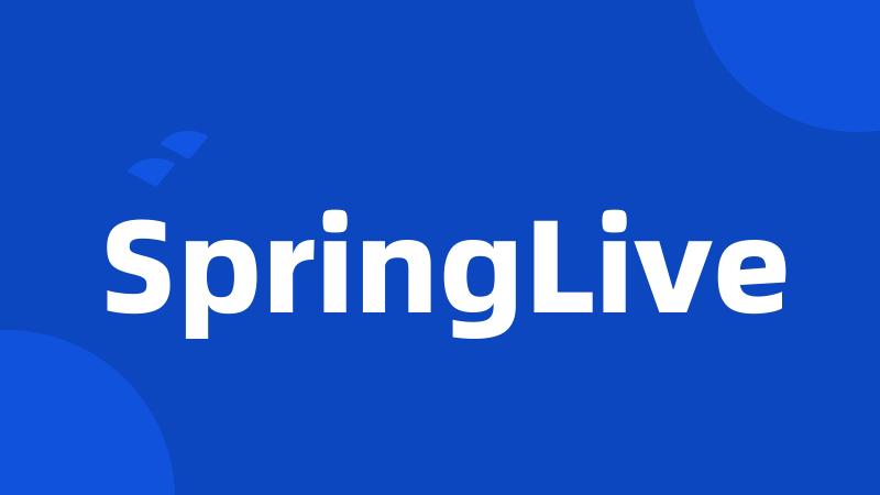 SpringLive