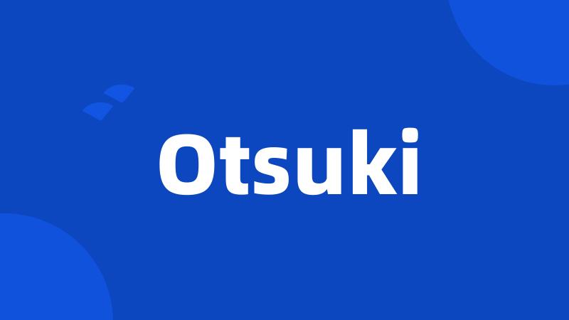 Otsuki