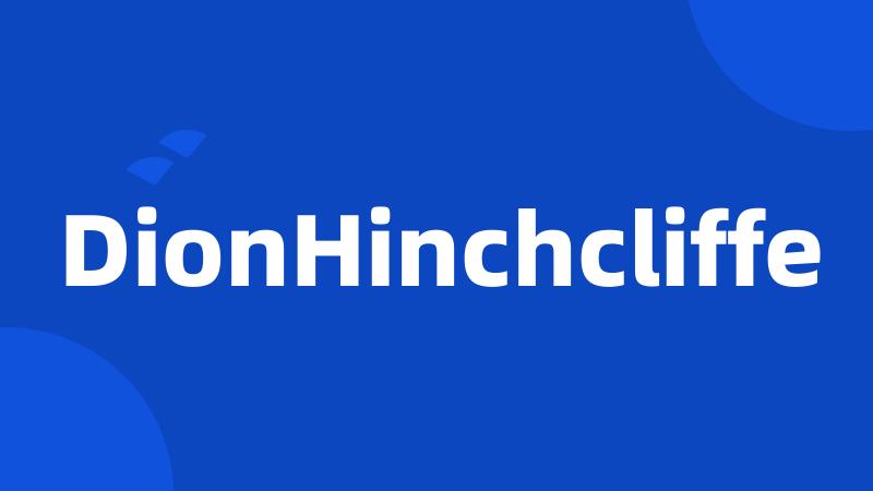 DionHinchcliffe