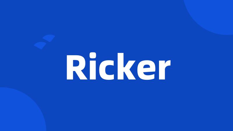 Ricker