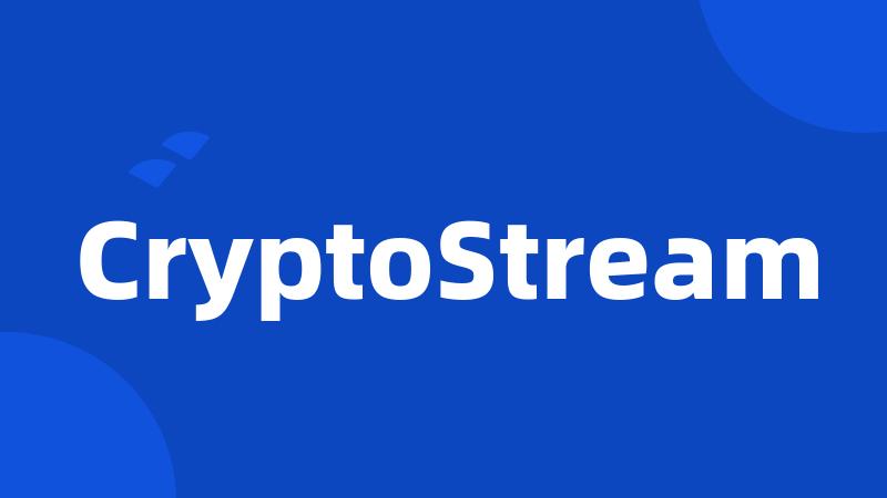 CryptoStream