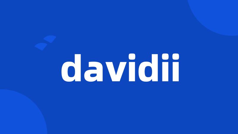 davidii