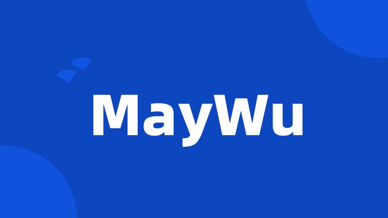 MayWu