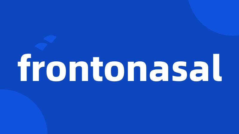 frontonasal