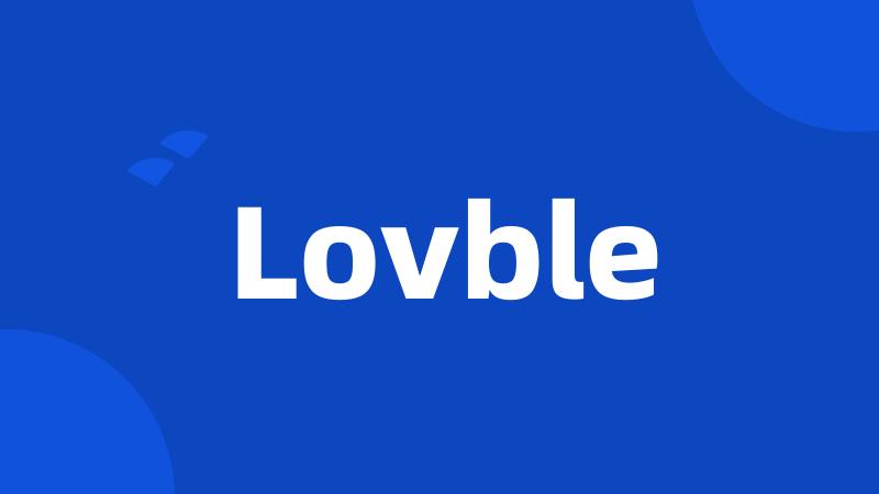 Lovble