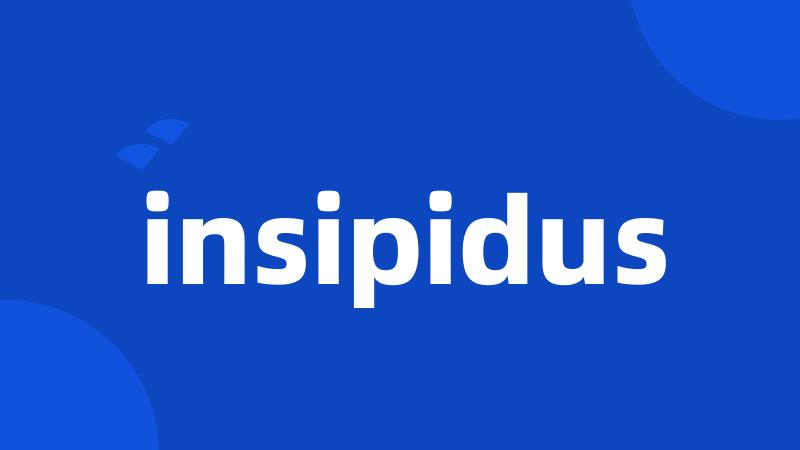 insipidus