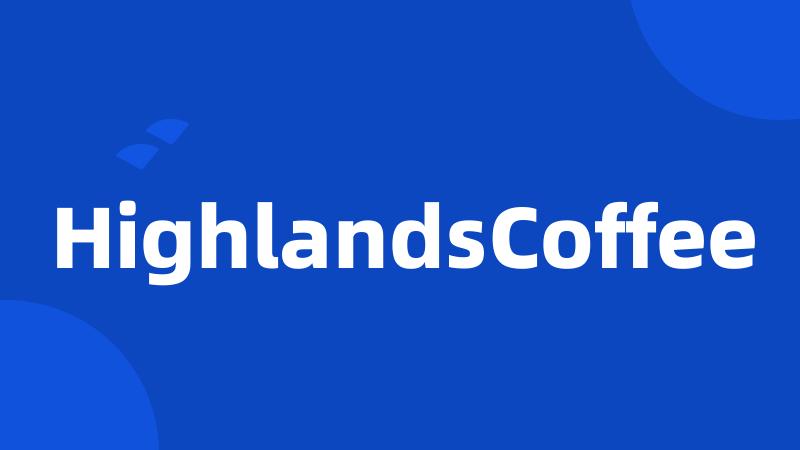 HighlandsCoffee