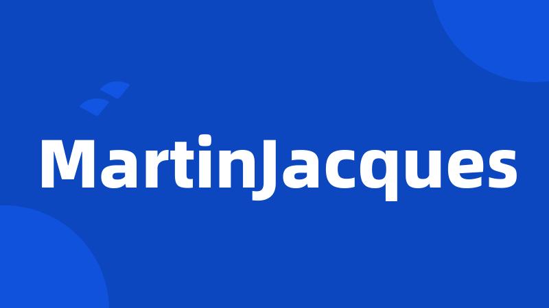 MartinJacques