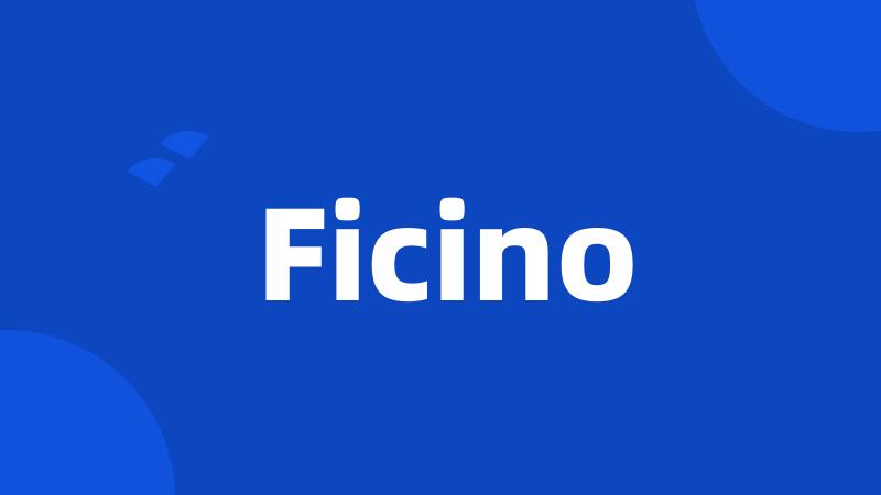 Ficino