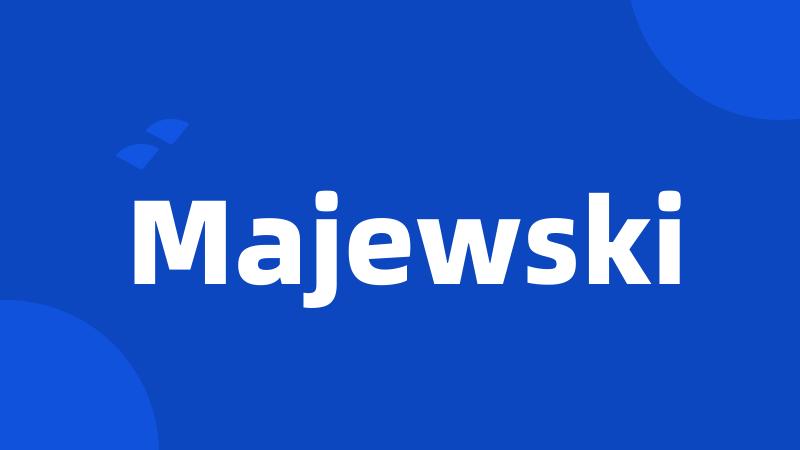 Majewski