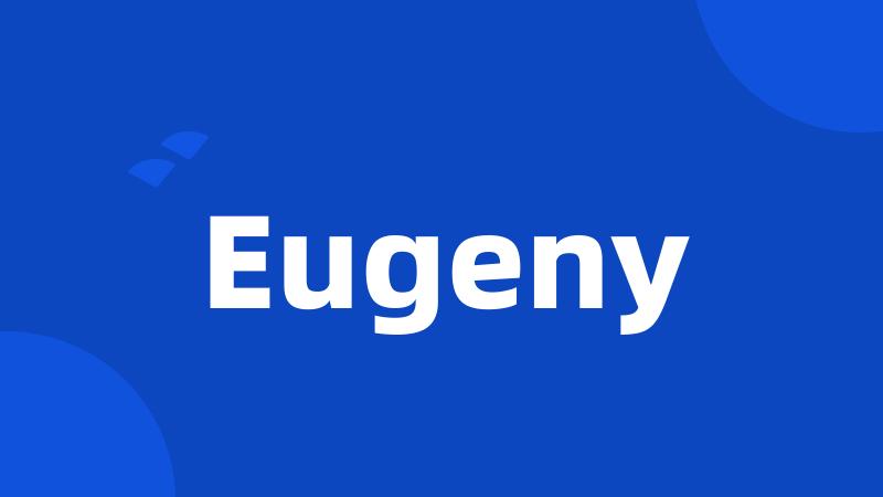 Eugeny